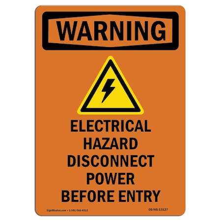 Signmission OSHA Warning Sign, 24" Height, Aluminum, Electrical Hazard, Portrait, 1824-V-13127 OS-WS-A-1824-V-13127